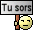 Tu sors :tu_sors